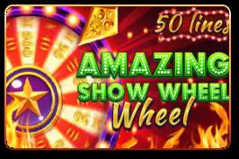 Amazing Show Wheel